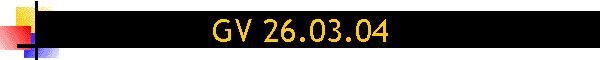 GV 26.03.04